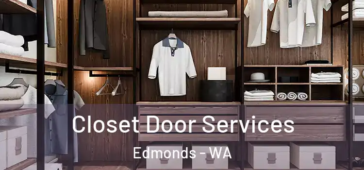 Closet Door Services Edmonds - WA