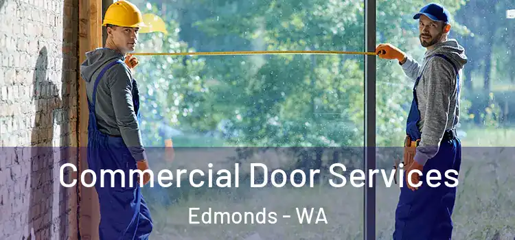  Commercial Door Services Edmonds - WA