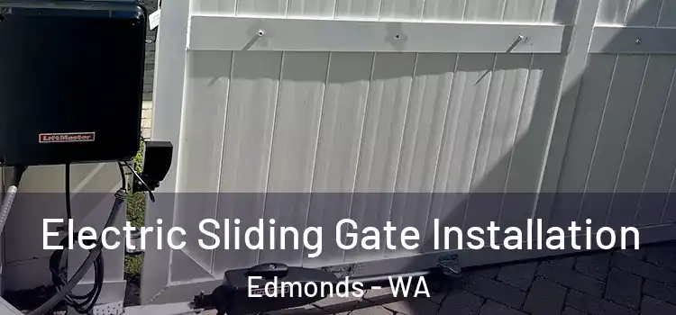  Electric Sliding Gate Installation Edmonds - WA