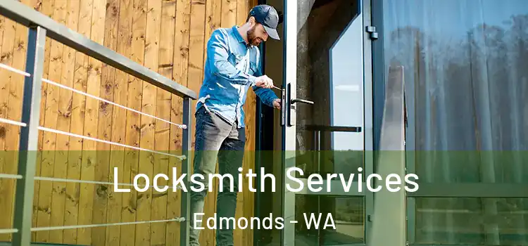  Locksmith Services Edmonds - WA