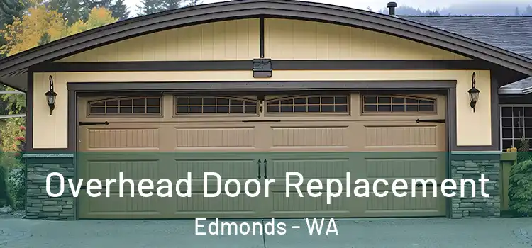  Overhead Door Replacement Edmonds - WA